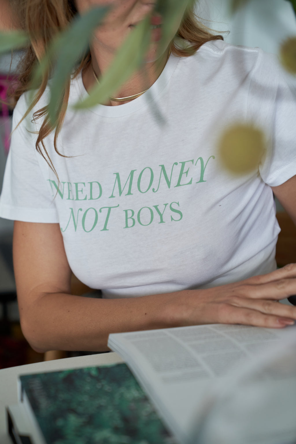 “I need money, not boys” T-shirt in White